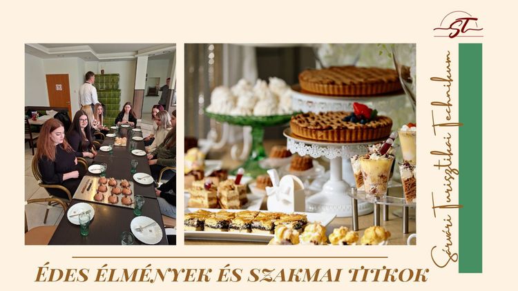 Édes élmények és szakmai titkok
